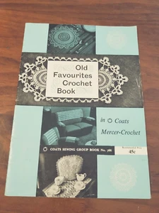 Old Favourites Crochet Book Coats Publication No. 766 Mercer-Crochet PB - Picture 1 of 7
