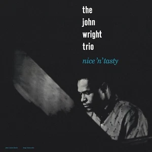 The John Wright Trio - Nice 'N' Tasty (Reissue) (NEW 12" VINYL LP)