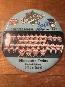 Minnesota Twins 1987 Serie Mundial Campeones 6 Pulgadas Pinback Botón Firmado Limitado - Imagen 1 de 6