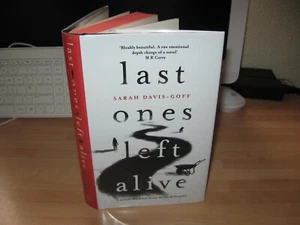 Sarah Davis-Goff - last ones left alive Signed Numbered 1st x/250 horror debut - Picture 1 of 5