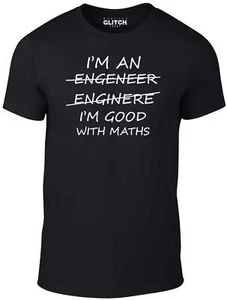 I'm An Engineer Good At Maths T-shirt - T Shirt Funny Engeneer Physics Graduate - Picture 1 of 5