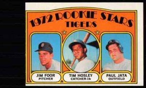 1972 Topps Tigers Rookies - Jim Foor/Tim Hosley/Paul Jata Rookie Detroit Tigers