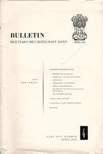 Bulletin der Indischen Botschaft Bonn ; Band XVII, Nr. 4. April 1967 / Herausgeb - Bild 1 von 1