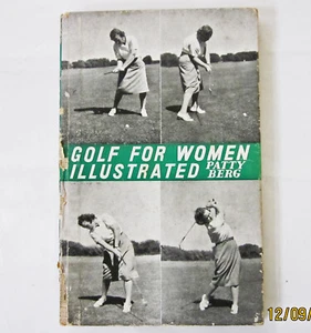 Golf para mujer ilustrado por Patty Berg, 1952 2a edición por Cassel & Company - Imagen 1 de 8