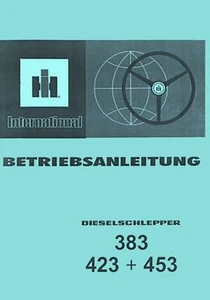 Betriebsanleitung IHC 383 423 453 Betriebsanweisung - Bild 1 von 3