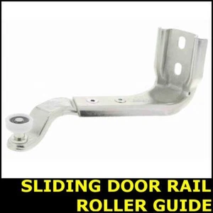 Sliding Door Rail Roller Guide Lower Right FOR VW LT II 2.3 2.5 2.8 96->06 - Picture 1 of 4