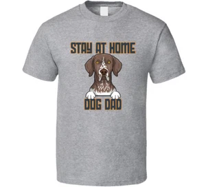 German Shorthaired Pointer At Home Dog Dad Father's Day T Shirt - Picture 1 of 2