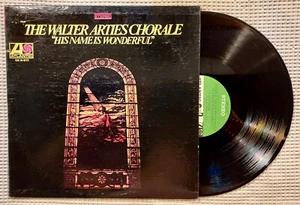 WALTER ARTIES CHORALE Wonderful Orig '68 ATLANTIC Black Gospel Soul 1st Inner EX - Foto 1 di 1