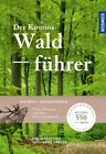 Der Kosmos Waldführer Dreyer, Wolfgang und Eva-Maria Dreyer:
