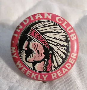 "Pinback litográfico vintage My Weekly Reader ""Indian Club"" - 7/8" - Imagen 1 de 2