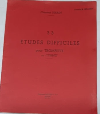 33 Etudes Difficiles pour Trompette ou Cornet / Clement Perrin - Image 1 of 4