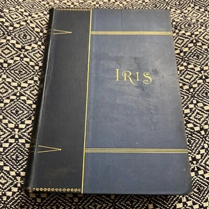 1889 Iris Studies in Colour Talks About Flowers Delitzsch First UK Edition Color - Picture 1 of 20