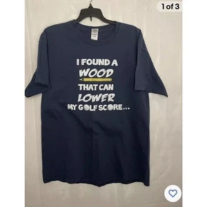 Lustige Golfshirts für Männer Frauen Large Ich fand ein Holz, das meine Punktzahl senken kann - Bild 1 von 4