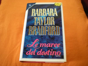Le maree del destino Barbara Taylor Bradford - Picture 1 of 1