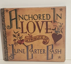 $1.00 ANCHORED IN LOVE TRIBUTE JUNE CARTER CASH ALBUM COMPACT DISC CD - Picture 1 of 2