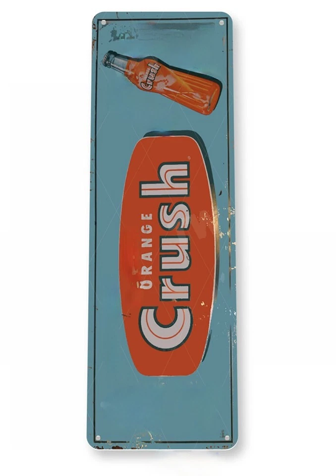 ORANGE CRUSH TIN SIGN MADE FROM FRESH ORANGES THAT SWEET CRAVING CREAMSICLE POP - Image 1 of 1
