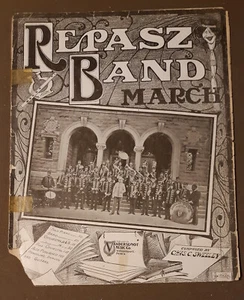 1904 Repasz Band March Vintage Piano Sheet Music by Chas Sweeley - Picture 1 of 3