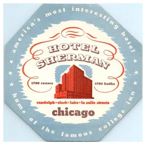 Hotel Sherman Chicago, Illinois - Vintage Luggage Label C4 - Picture 1 of 2