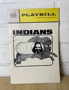 INDIANS - PLAYBILL - November 1969 Brooks Atkinson Theatre - Picture 1 of 10
