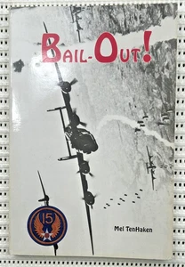 World War II Bail Out! POW 1944-1945 In Germay Softcover 1st Ed Illust 188pg - Picture 1 of 4