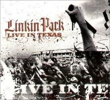 Linkin Park Live In Texas (Uk-Cd W/ Dvd) von Linkin Park | CD | Zustand sehr gut - Bild 1 von 2