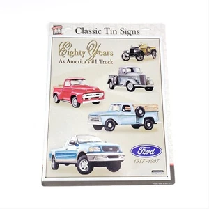 Ford Eighty Years As America's Truck 1917-1997 By Classic Tin Signs Garage 13X16 - Picture 1 of 5
