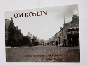 Old Roslin By Winnie Stevenson, Veronica Meikle 2003 Stenlake - Picture 1 of 5