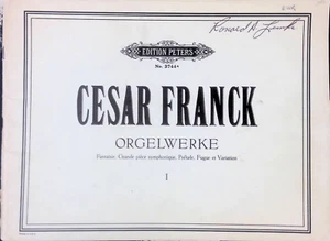 Cesar Franck Organ Works Volume 1 Songbook Peters Edition Fantaisie Prelude - Picture 1 of 6