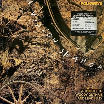 Various - A Vision Shared A Tribute To Woody Guthrie And Leadbelly - U - X5z - Image 1 of 4
