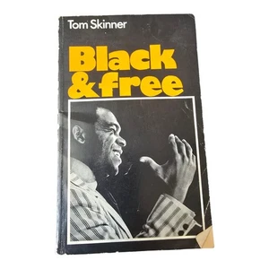 Black and Free by Tom Skinner 1968 PB Zondervan Harlem Gang Leader - Picture 1 of 5