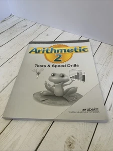 Abeka Arithmetic 2 Test and Speed Drill Student Tests and Speed Drills New - Picture 1 of 4