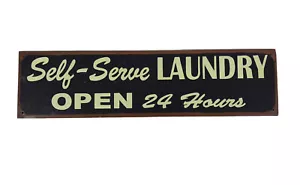 Selbstbedienungswäsche 24 Stunden geöffnet Neuheit Blechschild 5" x 19" - Bild 1 von 4