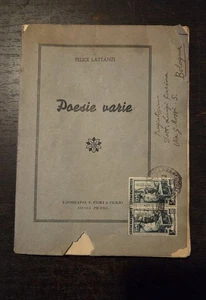 Poesie Varie Felice Lattanzi Con Dedica e Francobolli Il Tornio 5 Lire 1952 - Foto 1 di 5