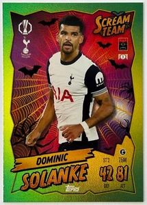 Topps 2024-25 UEFA Match Attax Update - SOLANKE (TOTTENHAM) Scream Team ST2 - Picture 1 of 1