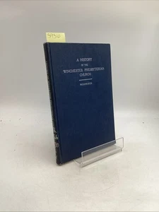 A History Of The Presbyterian Church In Winchester Virginia 1780-1949 1st Ed - Picture 1 of 8