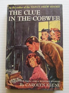 Dana Girls #8 The Clue In The Cobweb ~ Carolyn Keene Nancy Drew Author Beige PC - Picture 1 of 5