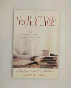 Curating Culture edited by Bloyd-Peshkin, Whitaker (2021, Rowman & Littlefield) - Imagen 1 de 3