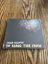 So Sang the Crow by Chad Elliott (CD, 2013) BRAND NEW/SEALED