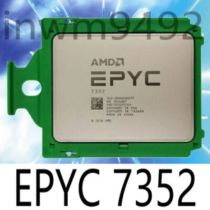 AMD EPYC 7352 Roman 24 cores 48 threads 2.3GHZ up to 3.2GHZ 155w cpu processor - Picture 1 of 1