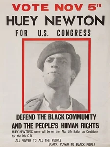 Huey Newton For Congress Poster 12x17