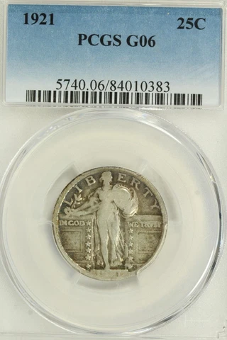 1921 Standing Liberty Quarter : PCGS G6 Cover