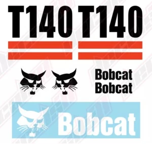 Bobcat T140 Skid Steer Set Vinyl Decal Sticker - Aftermarket - Picture 1 of 4