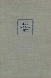 All Sails Set by Edith Austin Holton / 1942 Hardcover Novel / H. C. Kinsey - Picture 1 of 1