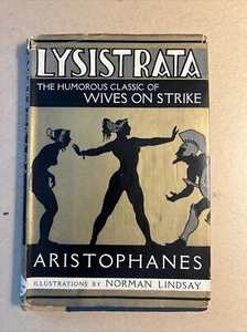 “Lysistrata” Aristophanes 1930 Hardback w/ Dustjacket Illustrator: Lindsay | VG - Imagen 1 de 24