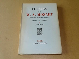 *** Lettres de W.A. Mozart _ T.1 (1769-1781) *** Henri de Curzon - 1955 - Plon - Picture 1 of 7