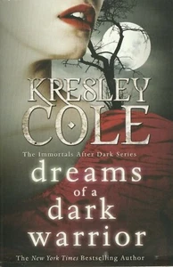 Dreams of a Dark Warrior by Kresley Cole (Paperback, 2011) - Picture 1 of 1