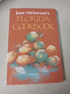 Jane Nickerson's Florida Cookbook 1984 - Picture 1 of 3