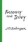 Franny and Zooey - J D Salinger -  9780316769549