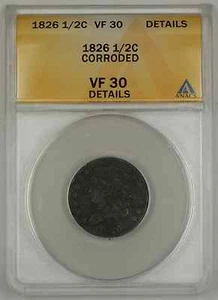 Moneda de medio centavo de cabeza clásica de 1826 ANACS corroída VF-30 detalles - Imagen 1 de 2