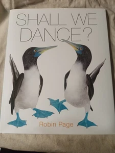 Shall We Dance? Robin Page Hardcover First Printing 2023 New - Imagen 1 de 6